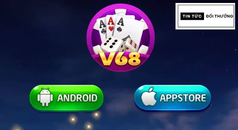 Hướng dẫn tải game V68 Club nhanh như chớp, cực đơn giản Hướng dẫn tải game V68 Club nhanh như chớp, cực đơn giản