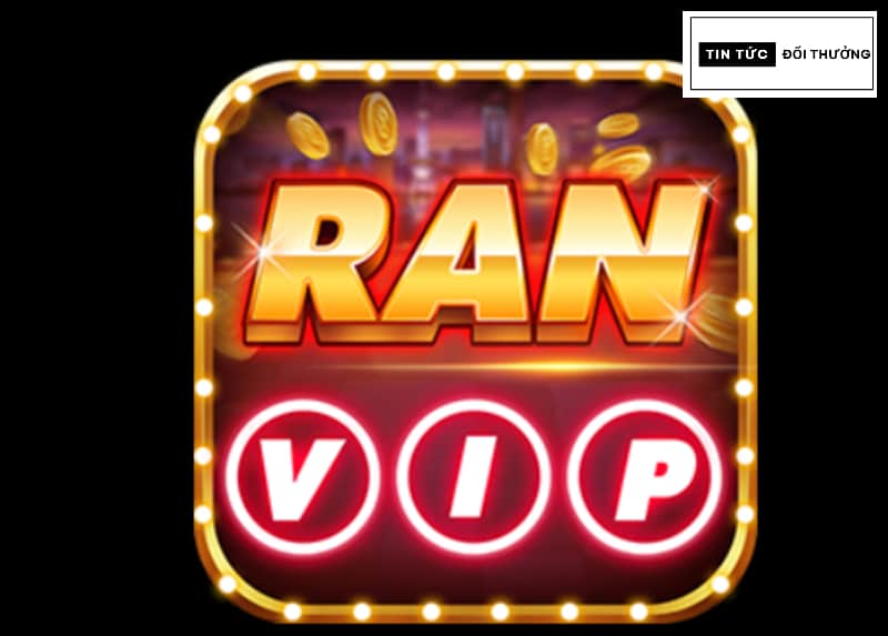 Hướng dẫn tải RanVip dành cho Ios, Android chuẩn xác nhất Hướng dẫn tải RanVip dành cho Ios, Android chuẩn xác nhất